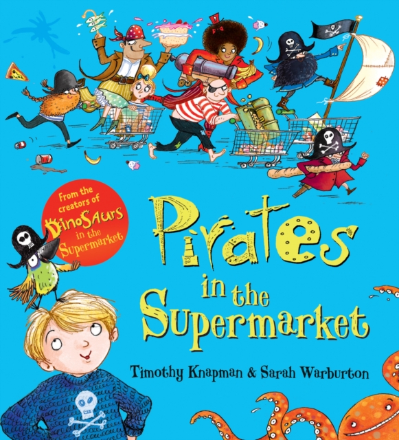 Pirates in the Supermarket (Gift Ed), Board book Book