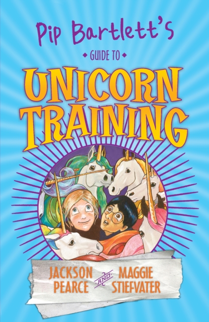 Pip Bartlett's Guide to Unicorn Training #2, EPUB eBook
