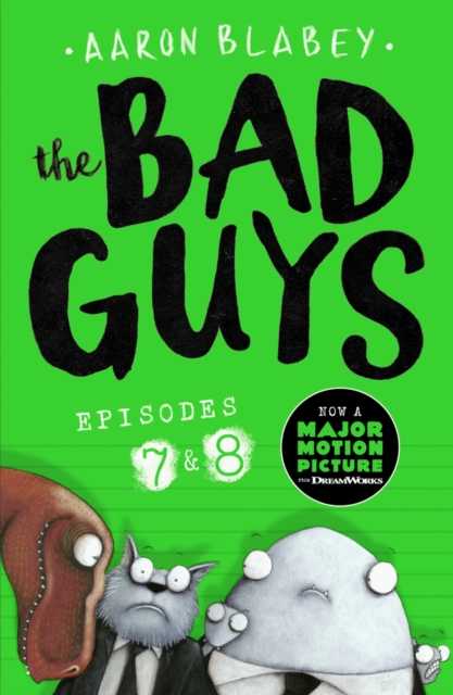 The Bad Guys: Episode 7&8, Paperback / softback Book