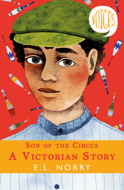 Son of the Circus: A Victorian Story (Voices #3), EPUB eBook