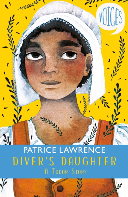 Diver's Daughter: A Tudor Story (Voices #2), EPUB eBook