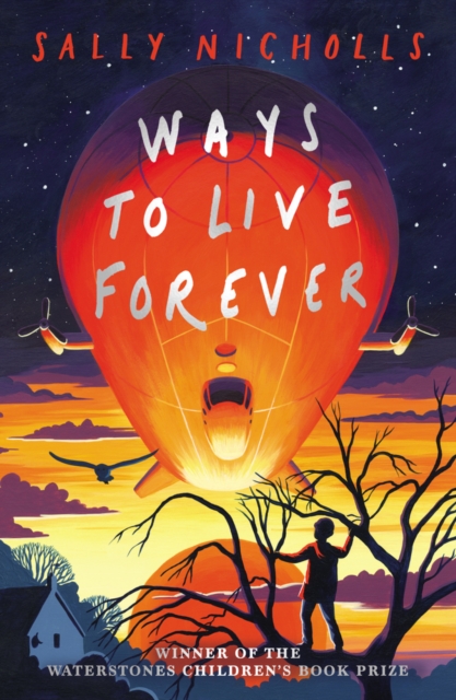 Ways to Live Forever (2019 NE), Paperback / softback Book