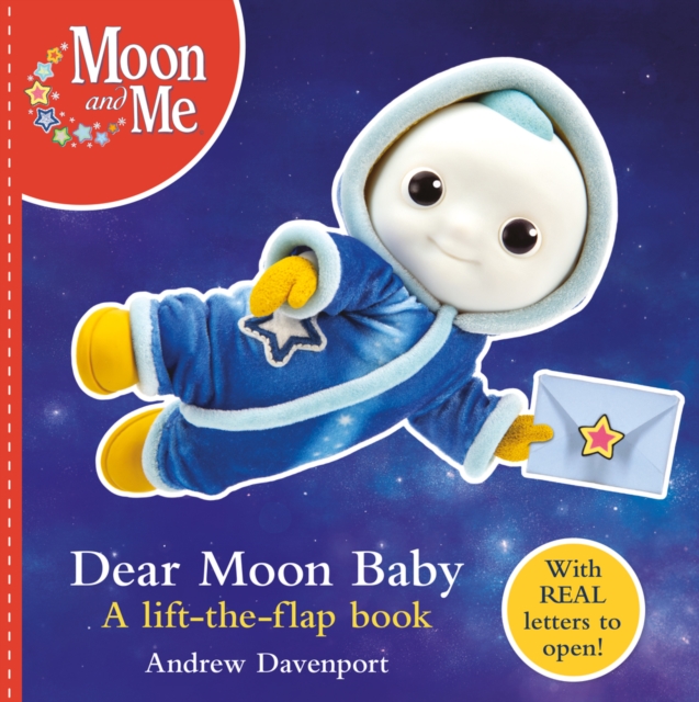 Dear Moon Baby: A letter-writing lift-the-flap book, Paperback / softback Book