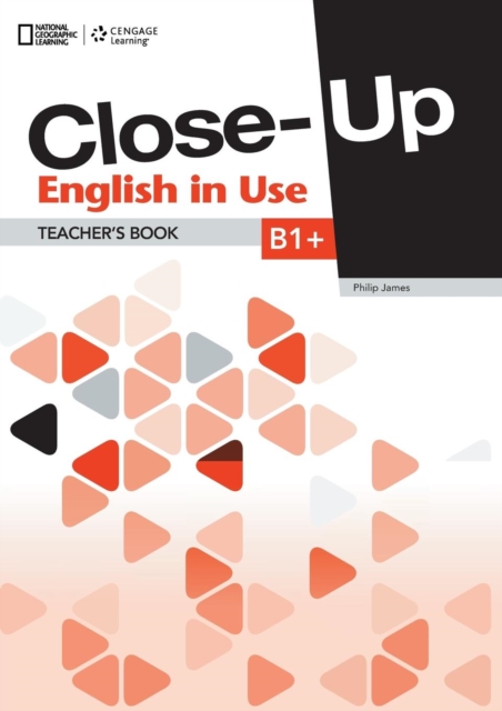 CLOSE-UP B1+ ENGLISH IN USE TB, Paperback / softback Book