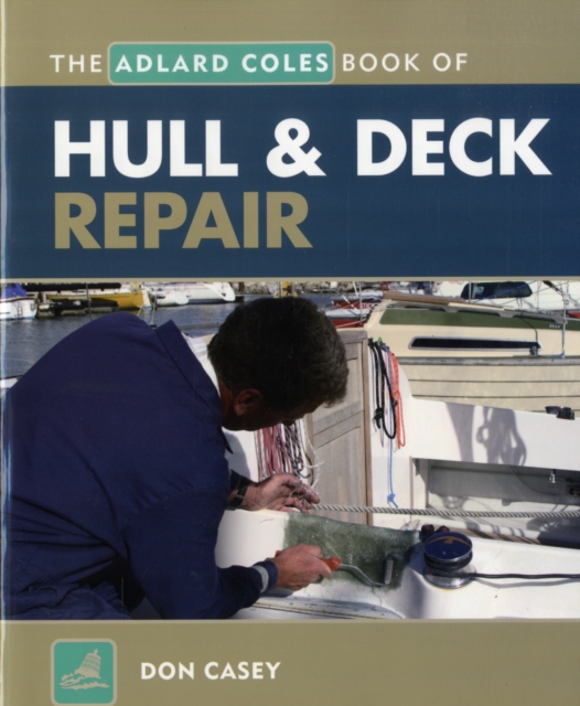 Hull and Deck Repair, Paperback / softback Book
