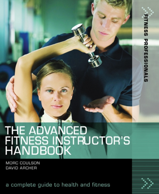 The Advanced Fitness Instructor's Handbook, Paperback / softback Book