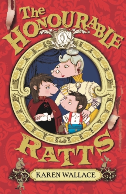 The Honourable Ratts, Paperback / softback Book