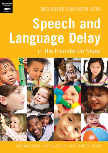 Including Children with Speech and Language Delay, Paperback / softback Book