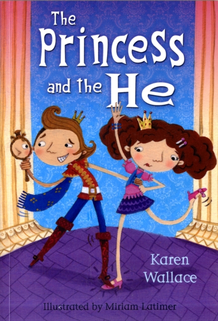 The Princess and the He, Paperback / softback Book