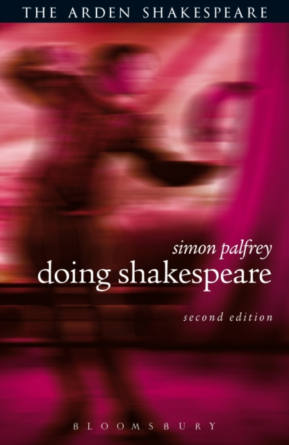 Doing Shakespeare, Paperback / softback Book