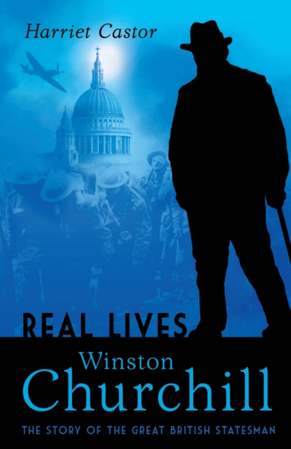 Winston Churchill : The Story of the Great British Statesman, EPUB eBook