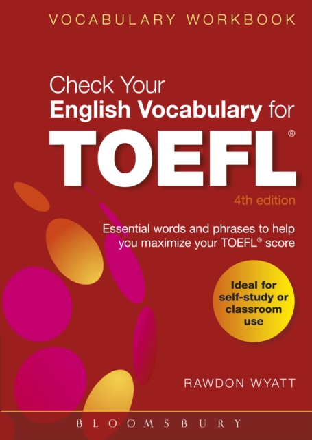 Check Your English Vocabulary for TOEFL : Essential Words and Phrases to Help You Maximize Your TOEFL Score, PDF eBook