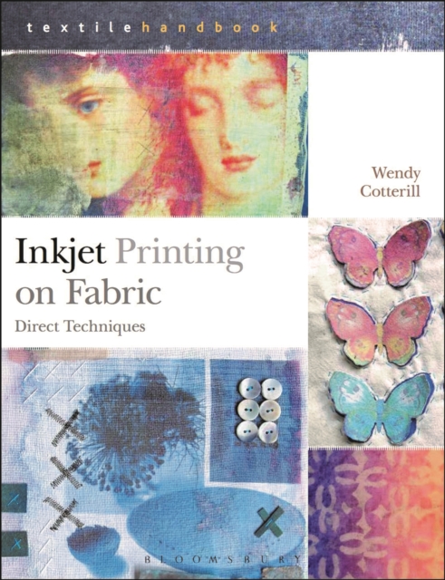 Inkjet Printing on Fabric : Direct Techniques, PDF eBook