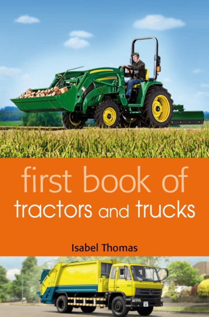 First Book of Tractors and Trucks, Paperback / softback Book