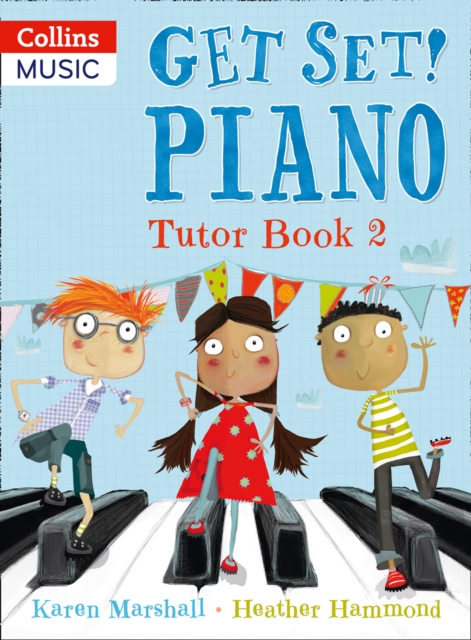 Get Set! Piano Tutor Book 2, Paperback / softback Book