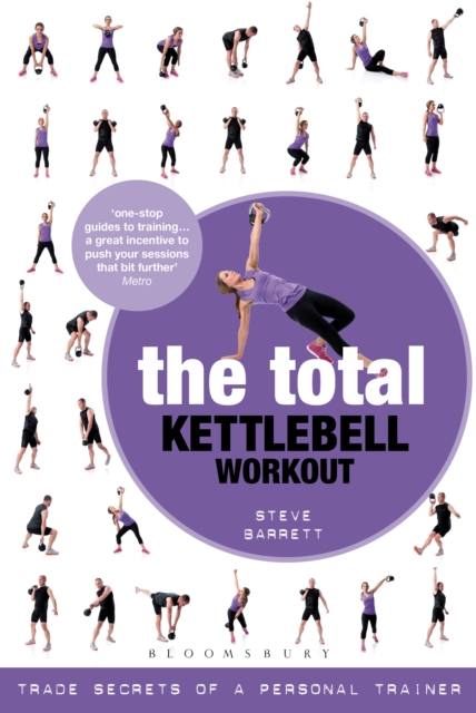 The Total Kettlebell Workout : Trade Secrets of a Personal Trainer, EPUB eBook