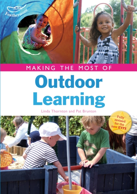 Making the Most of Outdoor Learning, Paperback Book