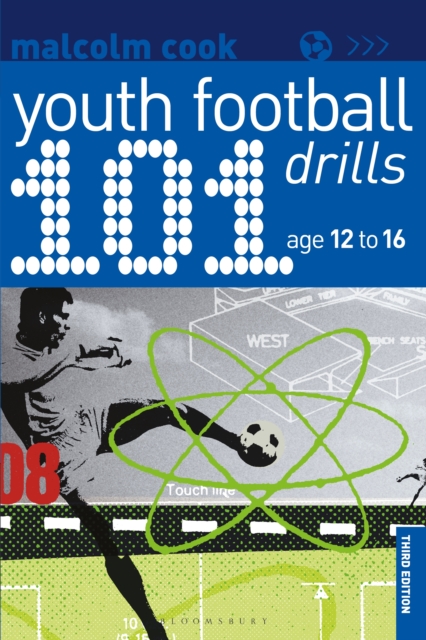 101 Youth Football Drills : Age 12 to 16, EPUB eBook