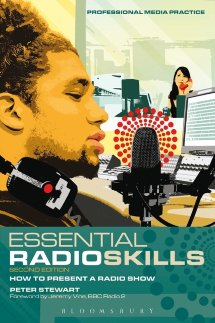 Essential Radio Skills : How to Present a Radio Show, PDF eBook