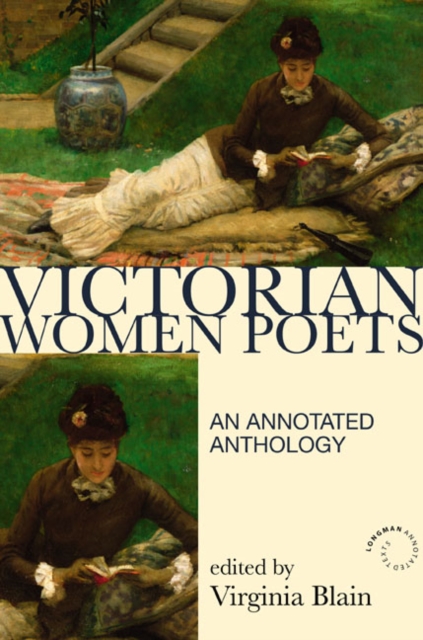 Victorian Women Poets : An Annotated Anthology, Paperback / softback Book