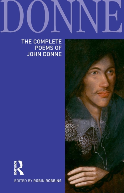 The Complete Poems of John Donne, Paperback / softback Book