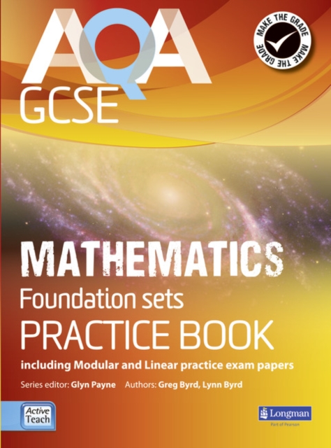 AQA GCSE Mathematics for Foundation sets Practice Book : including Modular and Linear Practice Exam Papers, Paperback / softback Book