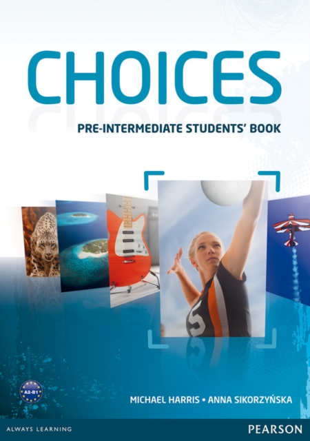 Choices Pre-Intermediate Students' Book, Paperback / softback Book