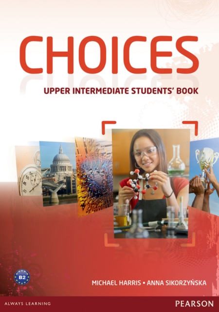Choices Upper Intermediate Students' Book, Paperback / softback Book