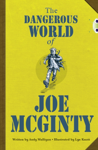 Bug Club Independent Fiction Year 6 Red B The Dangerous World of Joe McGinty, Paperback / softback Book