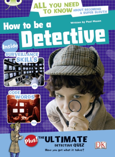Bug Club NF Red (KS2) A/5C How to be a Detective, Paperback / softback Book