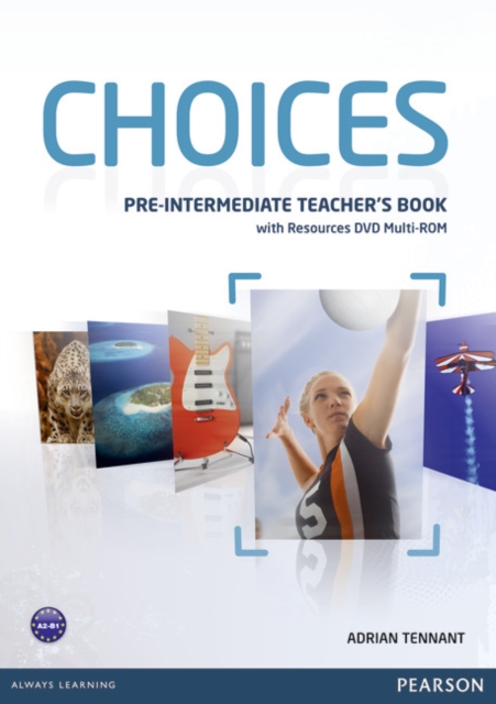Choices Pre-Intermediate Teacher's Book & Multi-ROM Pack, Mixed media product Book