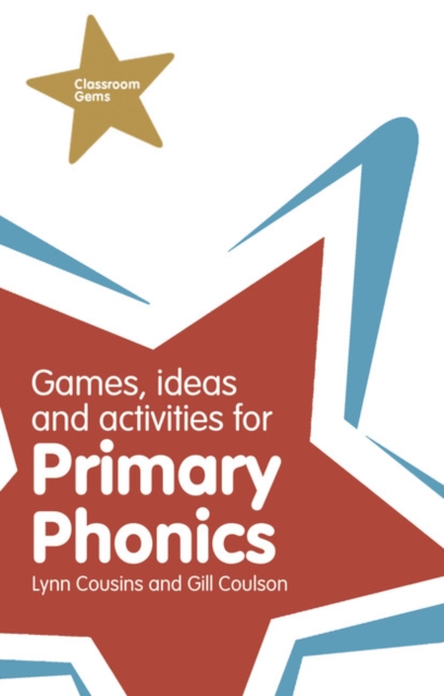 Games, Ideas and Activities for Primary Phonics, Paperback / softback Book