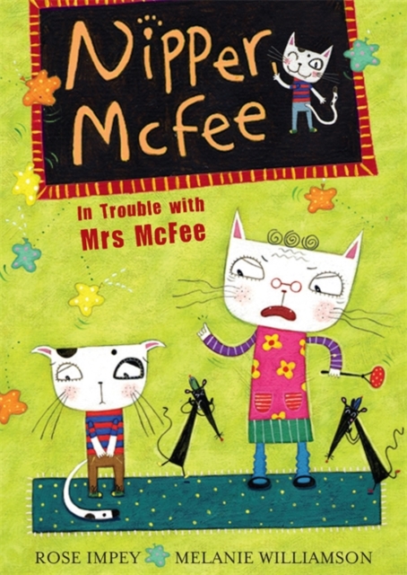Nipper McFee: In Trouble with Mrs McFee : Book 5, Paperback / softback Book