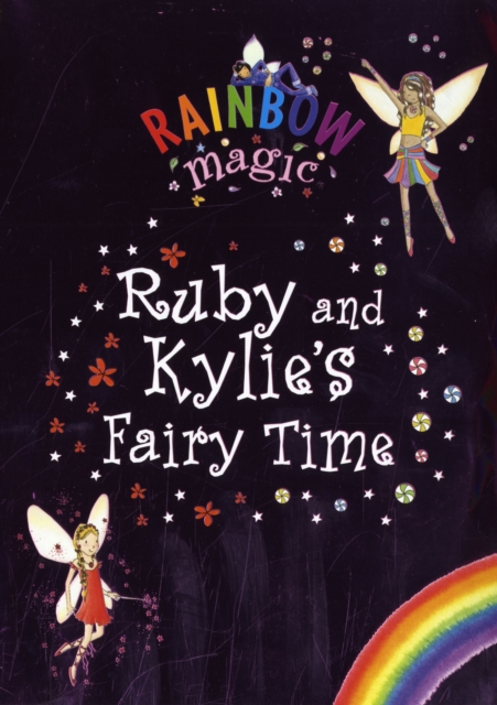 Ruby and Kylie's Fairy Time, Paperback Book