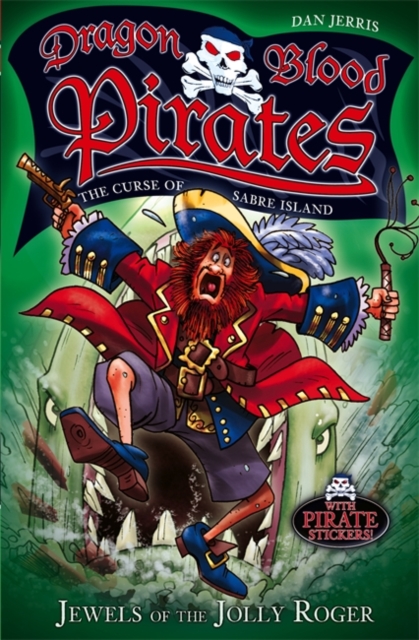 Dragon Blood Pirates: Jewels of the Jolly Roger : Book 4, Paperback / softback Book