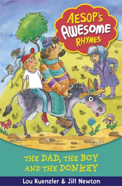 Aesop's Awesome Rhymes: The Dad, the Boy and the Donkey : Book 8, Paperback Book