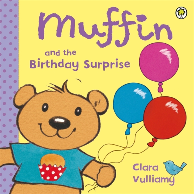 Muffin and the Birthday Surprise, Paperback Book