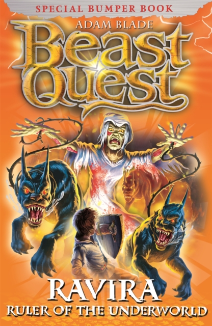 Beast Quest: Ravira Ruler of the Underworld : Special 7, Paperback / softback Book