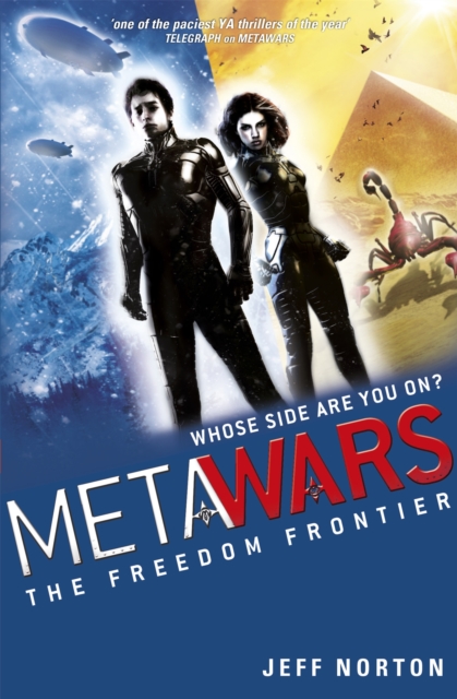 MetaWars: The Freedom Frontier : Book 4, Paperback / softback Book
