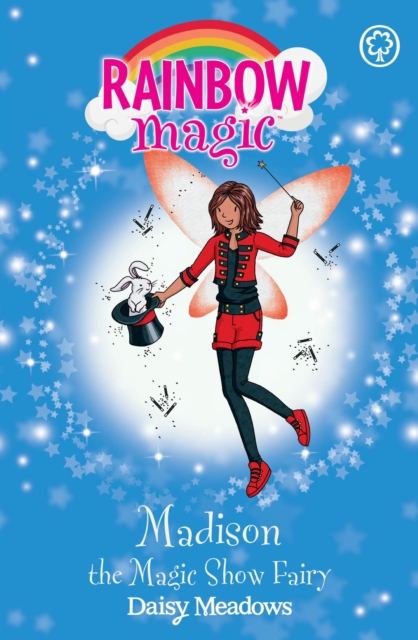 Madison the Magic Show Fairy : The Showtime Fairies Book 1, EPUB eBook
