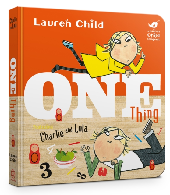Charlie and Lola: One Thing Board Book, Board book Book