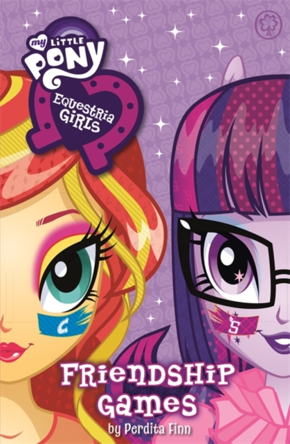 My Little Pony: Equestria Girls: Friendship Games, Paperback / softback Book