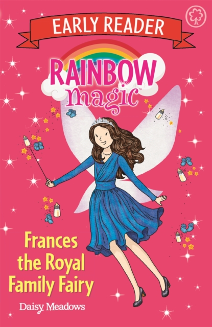 Rainbow Magic Early Reader: Frances the Royal Family Fairy, Paperback / softback Book