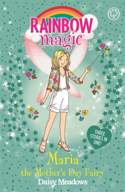 Rainbow Magic: Maria the Mother's Day Fairy : Special, Paperback / softback Book