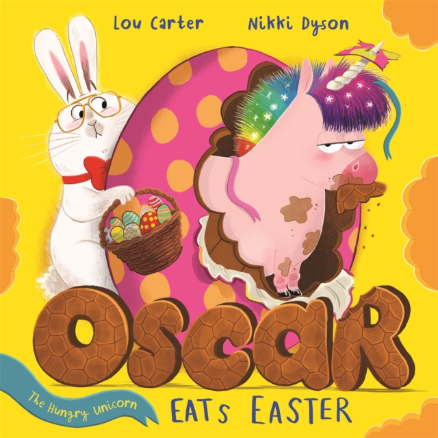 Oscar the Hungry Unicorn Eats Easter, Paperback / softback Book