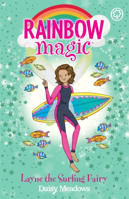 Rainbow Magic: Layne the Surfing Fairy : The Gold Medal Games Fairies Book 1, Paperback / softback Book