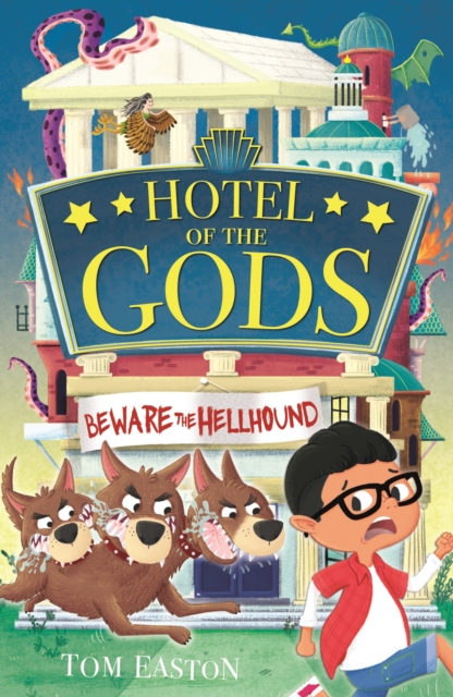 Hotel of the Gods: Beware the Hellhound : Book 1, Paperback / softback Book