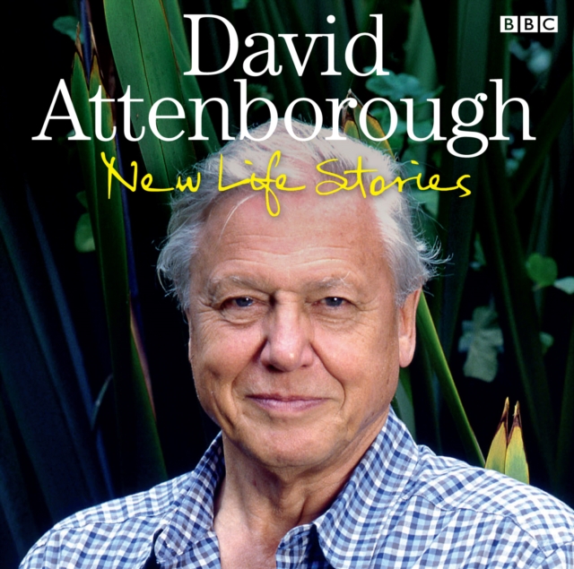 David Attenborough New Life Stories, CD-Audio Book