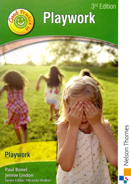 Good Practice in Playwork, Paperback / softback Book