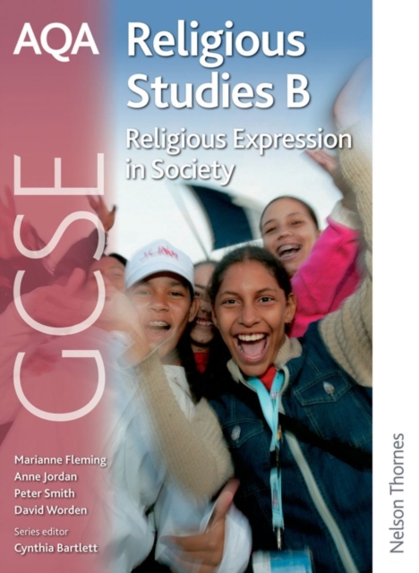 AQA GCSE Religious Studies B - Religious Expression in Society, Paperback Book
